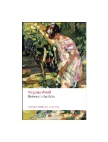 Between the Acts - 9780199536573