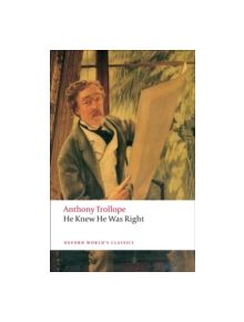 He Knew He Was Right - 9780199537709