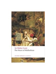 The Heart of Midlothian - 9780199538393