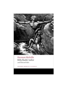 Billy Budd, Sailor and Selected Tales - 9780199538911