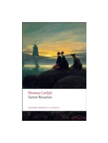 Sartor Resartus - 9780199540372