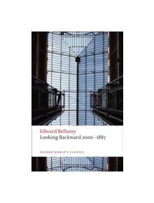 Looking Backward 2000-1887 - 9780199552573