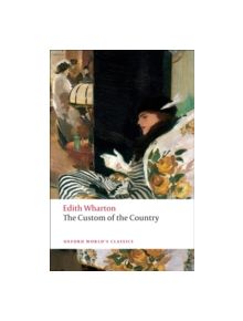The Custom of the Country - 9780199555123