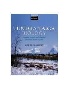 Tundra-Taiga Biology - 9780199559404