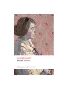 Esther Waters - 9780199583010