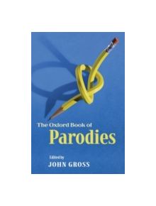 The Oxford Book of Parodies - 9780199639373