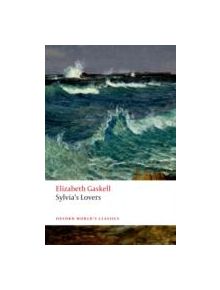 Sylvia's Lovers - 9780199656738