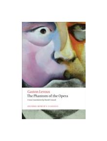The Phantom of the Opera - 9780199694570