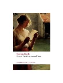 Under the Greenwood Tree - 9780199697205
