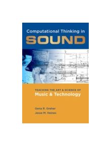 Computational Thinking in Sound - 9780199826179