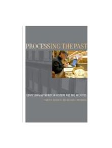 Processing the Past - 9780199964086