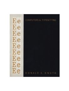 Computers & Typesetting, Volume E - 9780201134469