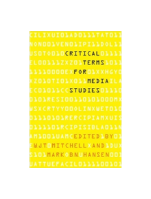 Critical Terms for Media Studies - 9780226532554