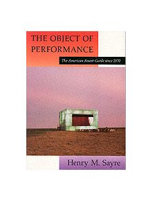 The Object of Performance - 9780226735580