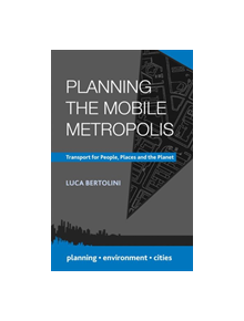 Planning the Mobile Metropolis - 9780230308770