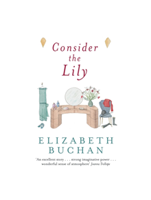 Consider the Lily - 9780230765214