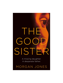 The Good Sister - 9780230769854
