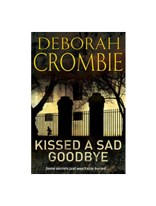 Kissed a Sad Goodbye - 9780230772755