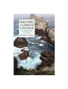 Facing Climate Change - 9780231177184