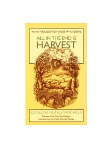 All in the End is Harvest - 9780232516241