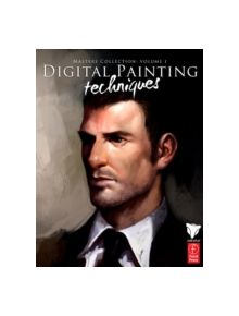 Digital Painting Techniques - 9780240521749