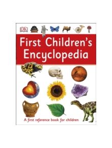 First Children's Encyclopedia - 9780241206768