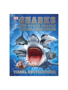Sharks and Other Deadly Ocean Creatures - 9780241241363