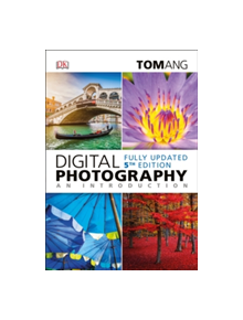 Digital Photography an Introduction - 9780241257081