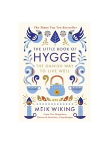 The Little Book of Hygge - 9780241283912