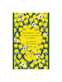 Elizabeth and her German Garden - 9780241341292