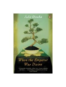 When The Emperor Was Divine - 9780241963449