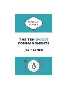 The Ten (Food) Commandments - 9780241976692