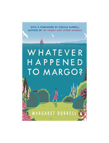 Whatever Happened to Margo? - 9780241982815