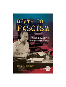 Death to Fascism - 9780252084324