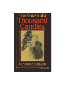 The House of a Thousand Candles - 9780253203816