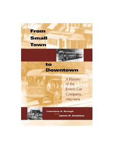 From Small Town to Downtown - 9780253343697