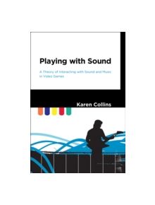 Playing with Sound - 9780262018678
