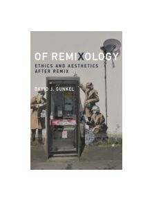 Of Remixology - 9780262033930