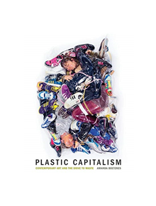Plastic Capitalism - 9780262039338
