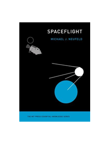 Spaceflight - 9780262536332