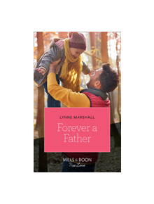 Forever A Father - 9780263264807