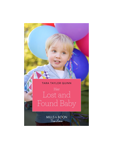 Her Lost And Found Baby - 9780263265200