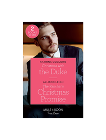 Christmas With The Duke - 9780263265354