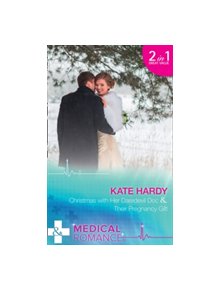 Christmas With Her Daredevil Doc - 9780263926750