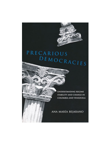 Precarious Democracies - 9780268022266