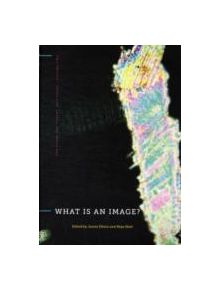 What Is an Image? - 9780271050645