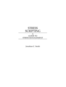 Stress Scripting - 9780275936396