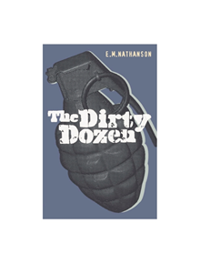 The Dirty Dozen - 9780304359288