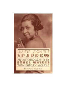 His Eye on the Sparrow - 9780306804779