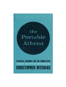 The Portable Atheist - 9780306816086